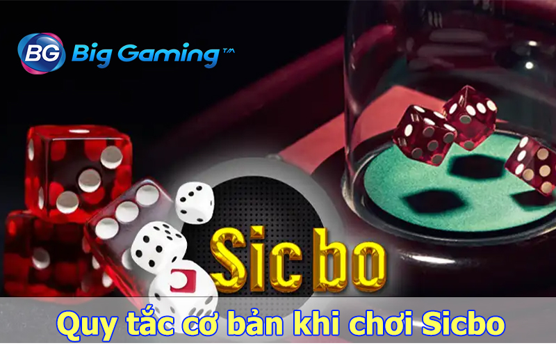 Luật chơi Sicbo đơn giản dễ trúng thưởng
